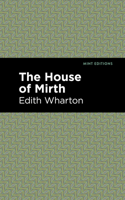 Cover for The House of Mirth