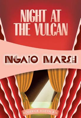 Night at the Vulcan (Inspector Roderick Alleyn #16) By Ngaio Marsh Cover Image
