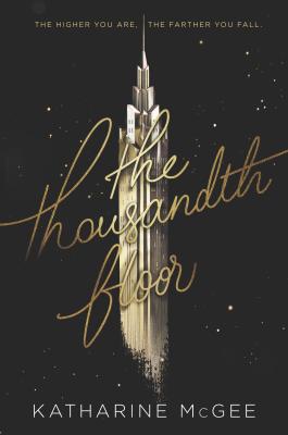 Cover for The Thousandth Floor