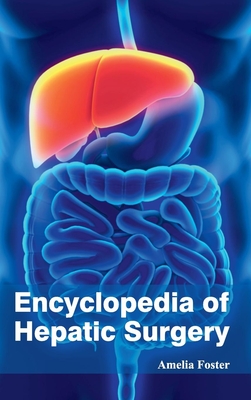 Encyclopedia of Hepatic Surgery Cover Image