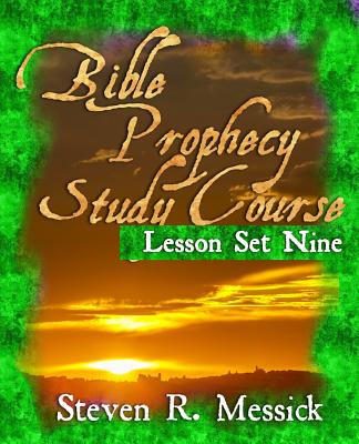 Bible Prophecy Study Course - Lesson Set 9 Cover Image