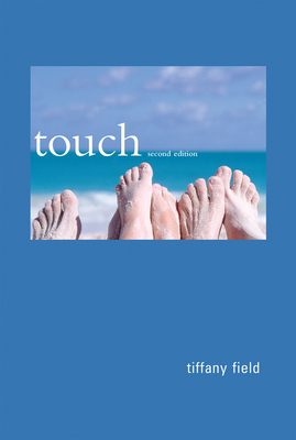 Touch, second edition By Tiffany Field Cover Image