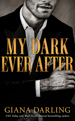 My Dark Ever After By Giana Darling Cover Image