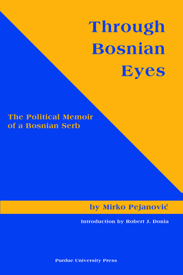 Cover for Through Bosnian Eyes
