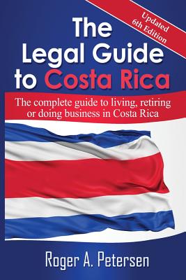 The Legal Guide to Costa Rica Cover Image