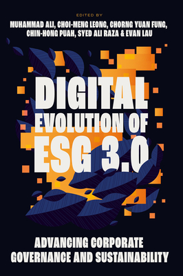Digital Evolution of Esg 3.0: Advancing Corporate Governance and Sustainability