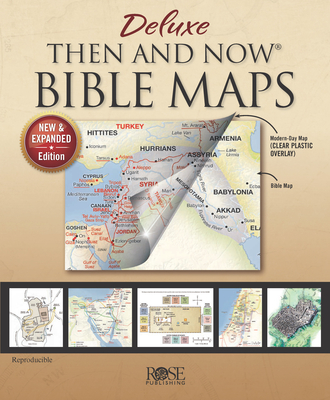 Deluxe Then and Now Bible Maps: New and Expanded Edition Cover Image