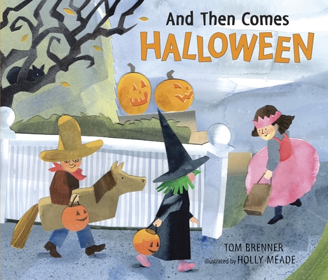 Cover for And Then Comes Halloween