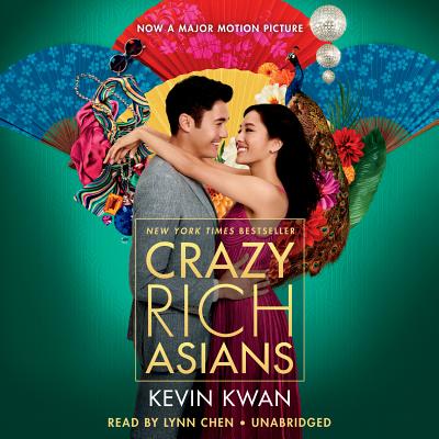 Crazy Rich Asians (Movie Tie-In Edition) (Crazy Rich Asians Trilogy #1)
