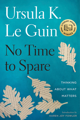 no time to spare le guin