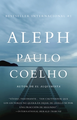 Aleph (Spanish Edition) By Paulo Coelho Cover Image