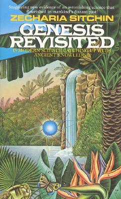 Genesis Revisited (Earth Chronicles) By Zecharia Sitchin Cover Image