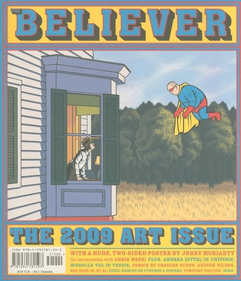 The Believer, Issue 67: November / December 2009 - Visual Art Issue [With Poster] Cover Image