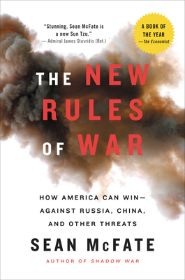 The New Rules of War: How America Can Win--Against Russia, China, and Other Threats Cover Image