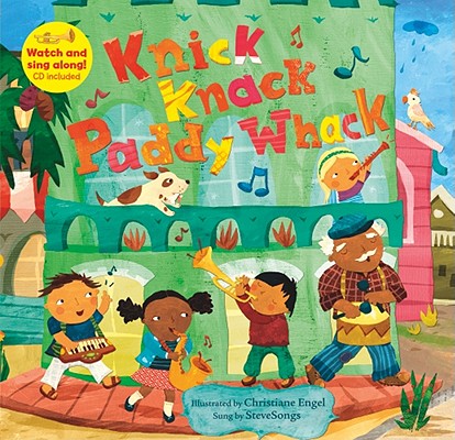 Knick Knack Paddy Whack [with CD (Audio)] [With CD (Audio)] (Singalongs) Cover Image