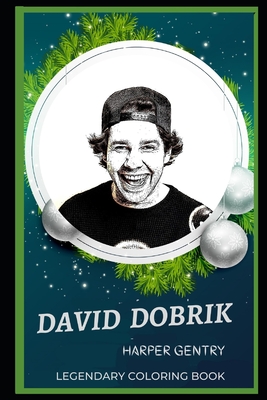 David Dobrik Legendary Coloring Book: Relax and Unwind Your Emotions with our Inspirational and Affirmative Designs By Harper Gentry Cover Image