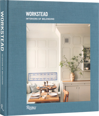 Workstead: Interiors of Belonging Cover Image