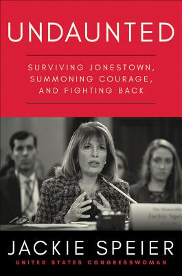 Undaunted: Surviving Jonestown, Summoning Courage, and Fighting Back Cover Image