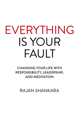 Cover for Everything Is Your Fault