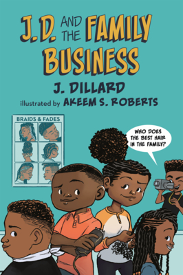 J.D. and the Family Business (J.D. the Kid Barber)