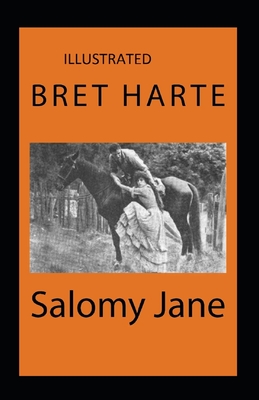 Salomy Jane Illustrated Cover Image