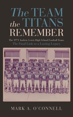 The Team the Titans Remember cover