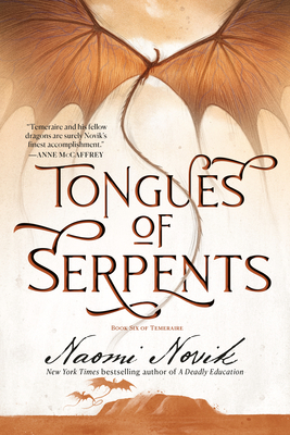 Tongues of Serpents: Book Six of Temeraire By Naomi Novik Cover Image