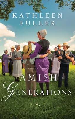 Amish Generations: Three Stories Cover Image