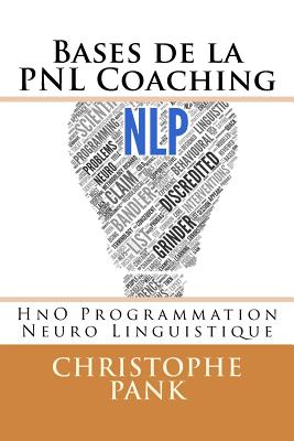 Bases de la PNL Coaching (Hno Pnl #2)