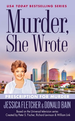 Murder, She Wrote: Prescription for Murder (Murder She Wrote #39) Cover Image