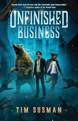 Unfinished Business By Tim Susman Cover Image