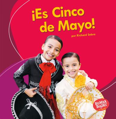 ¡Es Cinco de Mayo! = It's Cinco de Mayo! Cover Image