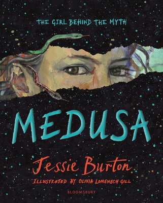 Medusa By Jessie Burton, Olivia Lomenech Gill (Illustrator) Cover Image