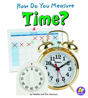 How Do You Measure Time? (Measure It!) Cover Image