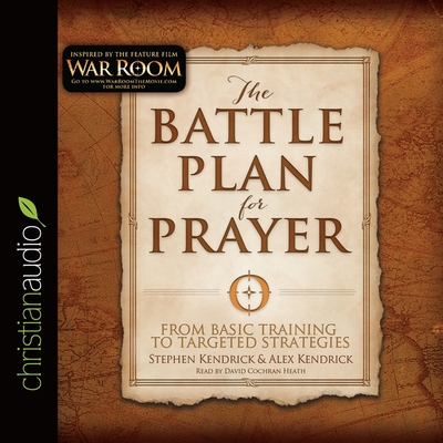 Battle Plan for Prayer: From Basic Training to Targeted Strategies Cover Image