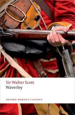 Waverley (Oxford World's Classics) By Walter Scott, Claire Lamont (Editor), Kathryn Sutherland Cover Image