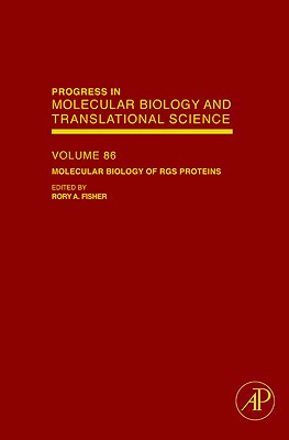 Molecular Biology of Rgs Proteins: Volume 86 (Progress in Molecular Biology and Translational Science #86) Cover Image