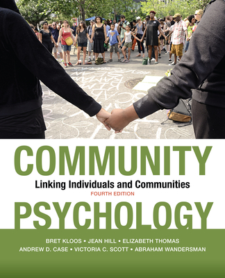 Community Psychology: Linking Individuals and Communities Cover Image