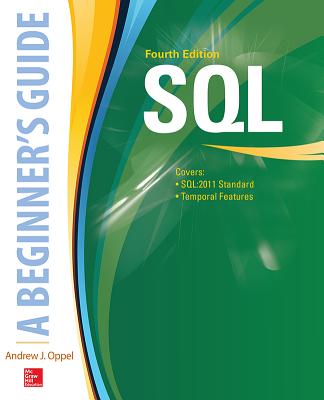 Sql: A Beginner's Guide, Fourth Edition Cover Image