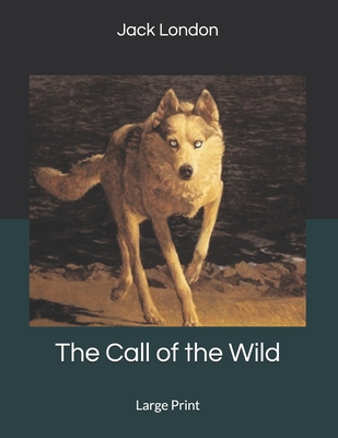 The Call of the Wild