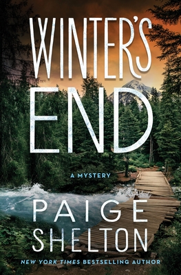 Winter's End: A Mystery (Alaska Wild #4) By Paige Shelton Cover Image