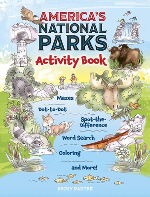 America's National Parks Activity Book By Becky Radtke Cover Image