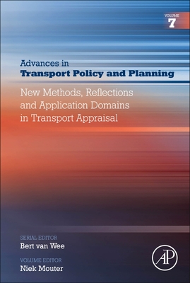New Methods, Reflections and Application Domains in Transport Appraisal: Volume 7 Cover Image