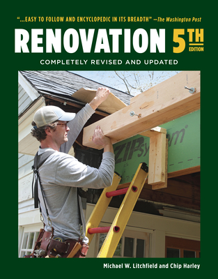 Renovation 5th Edition: Completely Revised and Updated By Michael Litchfield, Chip Harley Cover Image