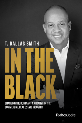 In the Black: Changing the Dominant Narrative in the Commercial Real Estate Industry Cover Image