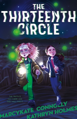 The Thirteenth Circle By MarcyKate Connolly, Kathryn Holmes Cover Image