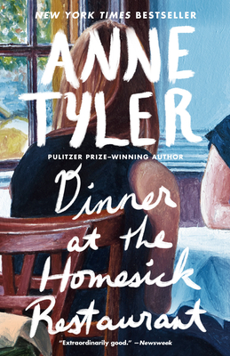 Dinner at the Homesick Restaurant: A Novel