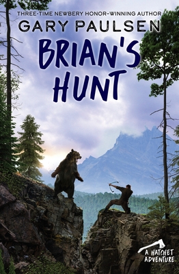 Brian's Hunt (A Hatchet Adventure #5)