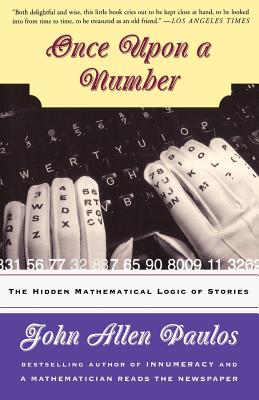 Once Upon A Number: The Hidden Mathematical Logic Of Stories