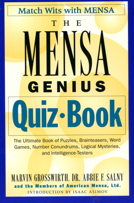 The Mensa Genius Quiz Book By Marvin Grosswirth, Abbie F. Salny Cover Image